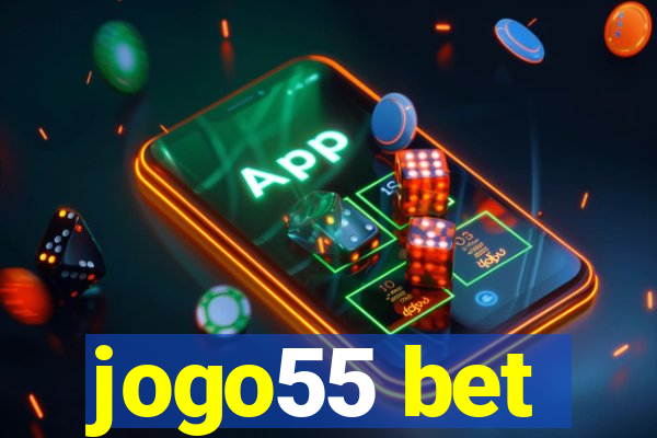 jogo55 bet